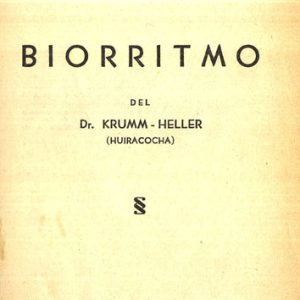 Krumm Heller Arnoldo - Biorritmo