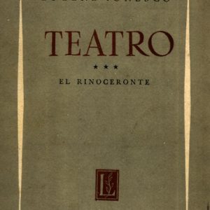 Ionesco Eugene - Teatro I