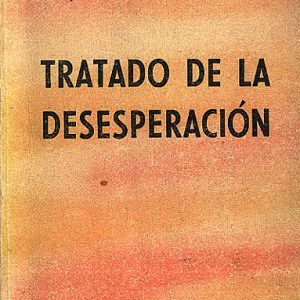 Kierkegaard Soren - Tratado De La Desesperacion