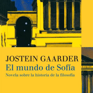 EL MUNDO DE SOFÍA - JOSTEIN GAARDER